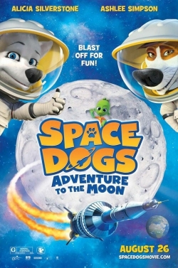 Watch Space Dogs Adventure to the Moon movies free hd online