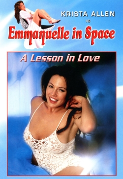 Watch Emmanuelle in Space 3: A Lesson in Love movies free hd online