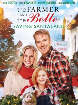 Watch The Farmer and the Belle: Saving Santaland movies free hd online