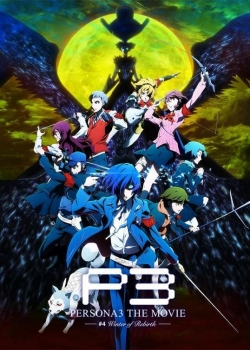 Watch Persona 3 the Movie: #4 Winter of Rebirth movies free hd online