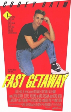 Watch Fast Getaway movies free hd online