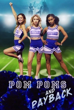 Watch Pom Poms and Payback movies free hd online