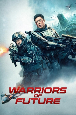 Watch Warriors of Future movies free hd online