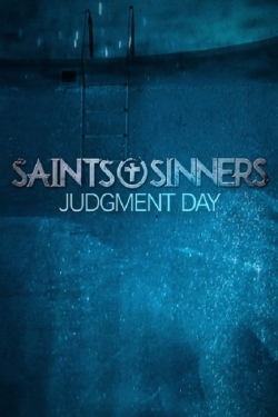 Watch Saints & Sinners Judgment Day movies free hd online