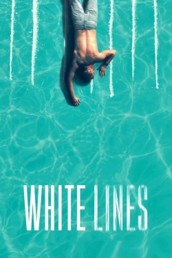 Watch White Lines movies free hd online