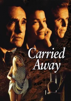 Watch Carried Away movies free hd online