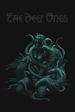 Watch The Deep Ones movies free hd online