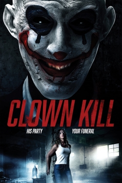 Watch Clown Kill movies free hd online