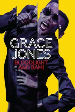 Watch Grace Jones: Bloodlight and Bami movies free hd online