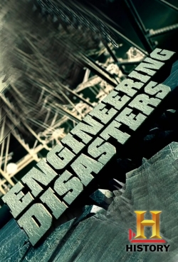 Watch Engineering Disasters movies free hd online