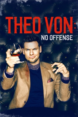 Watch Theo Von: No Offense movies free hd online