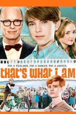 Watch That's What I Am movies free hd online