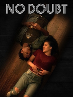 Watch No Doubt movies free hd online