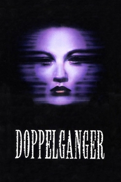 Watch Doppelganger movies free hd online