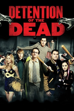 Watch Detention of the Dead movies free hd online