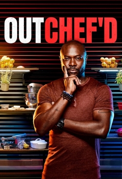 Watch Outchef'd movies free hd online