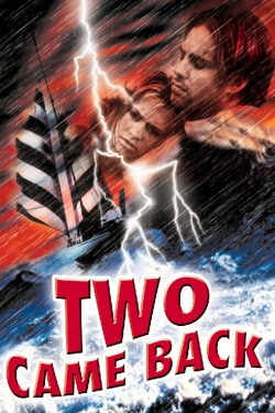 Watch Two Came Back movies free hd online