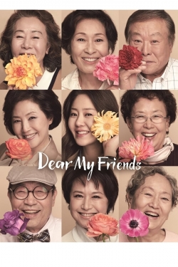 Watch Dear My Friends movies free hd online