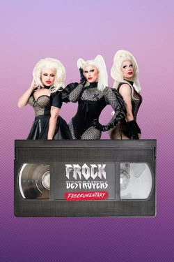 Watch Frock Destroyers: Frockumentary movies free hd online