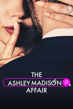 Watch The Ashley Madison Affair movies free hd online