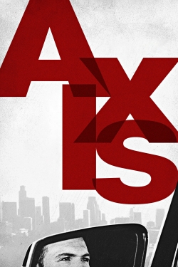 Watch Axis movies free hd online