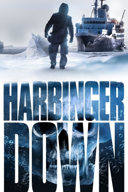 Watch Harbinger Down movies free hd online