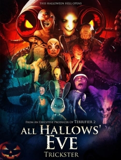 Watch All Hallows' Eve: Trickster movies free hd online