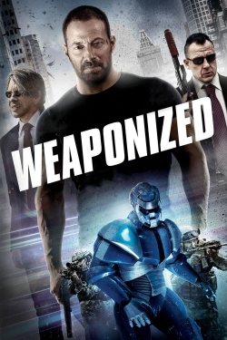 Watch Weaponized movies free hd online