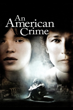 Watch An American Crime movies free hd online