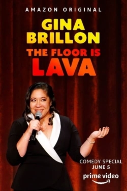 Watch Gina Brillon: The Floor Is Lava movies free hd online