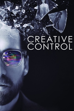 Watch Creative Control movies free hd online