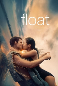 Watch Float movies free hd online