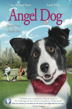 Watch Angel Dog movies free hd online