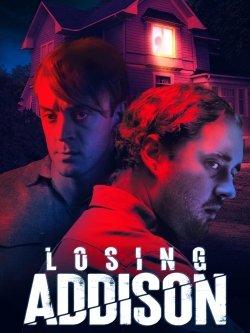 Watch Losing Addison movies free hd online