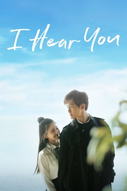 Watch I Hear You movies free hd online