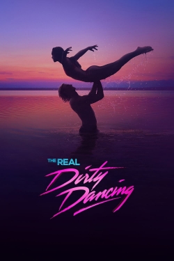 Watch The Real Dirty Dancing movies free hd online