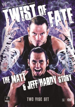 Watch WWE: Twist of Fate - The Jeff Hardy Story movies free hd online