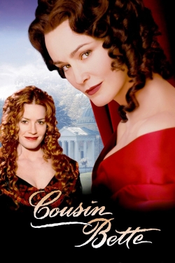 Watch Cousin Bette movies free hd online