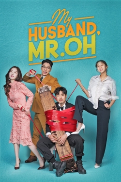 Watch My Husband, Mr. Oh! movies free hd online