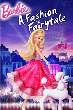 Watch Barbie: A Fashion Fairytale movies free hd online