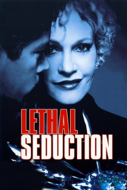 Watch Lethal Seduction movies free hd online