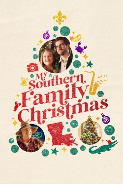 Watch My Southern Family Christmas movies free hd online