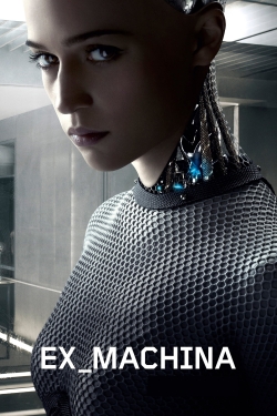 Watch Ex Machina movies free hd online