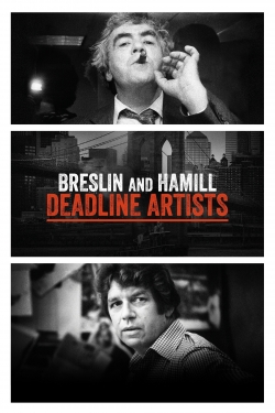 Watch Breslin and Hamill: Deadline Artists movies free hd online