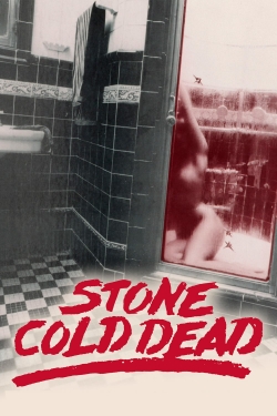 Watch Stone Cold Dead movies free hd online