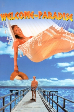 Watch Welcome to Paradise movies free hd online