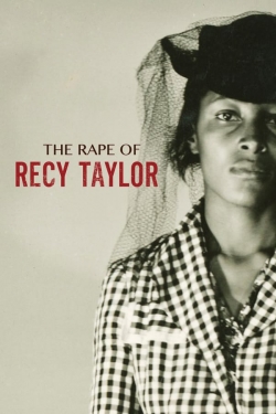 Watch The Rape of Recy Taylor movies free hd online