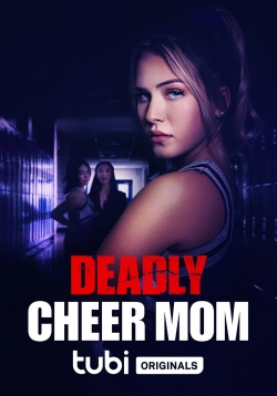 Watch Deadly Cheer Mom movies free hd online