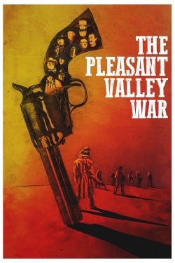 Watch The Pleasant Valley War movies free hd online