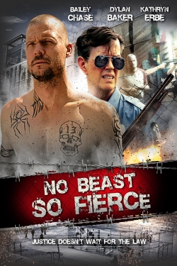 Watch No Beast So Fierce movies free hd online